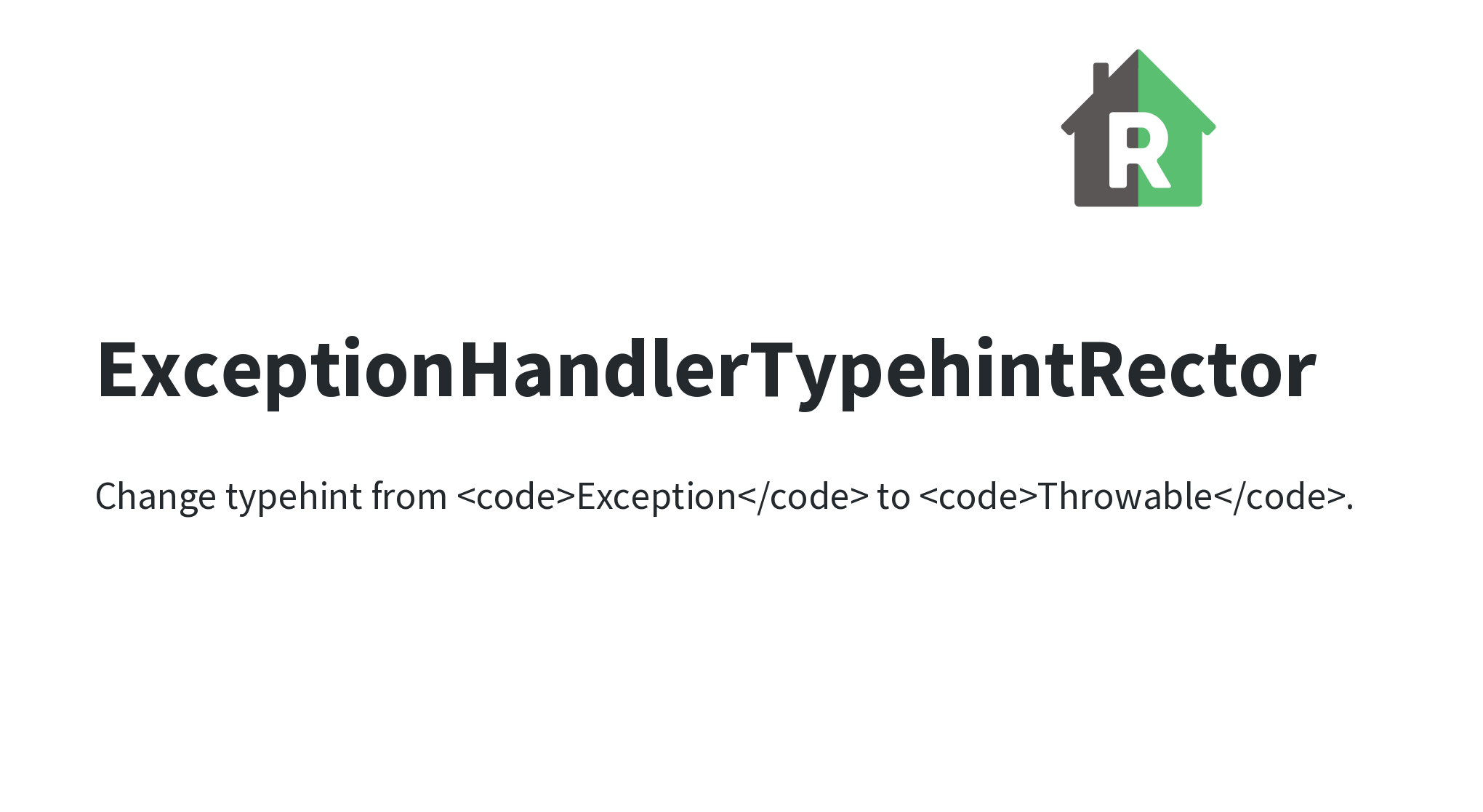 ExceptionHandlerTypehintRector | Rector - Automated Way to Instantly ...