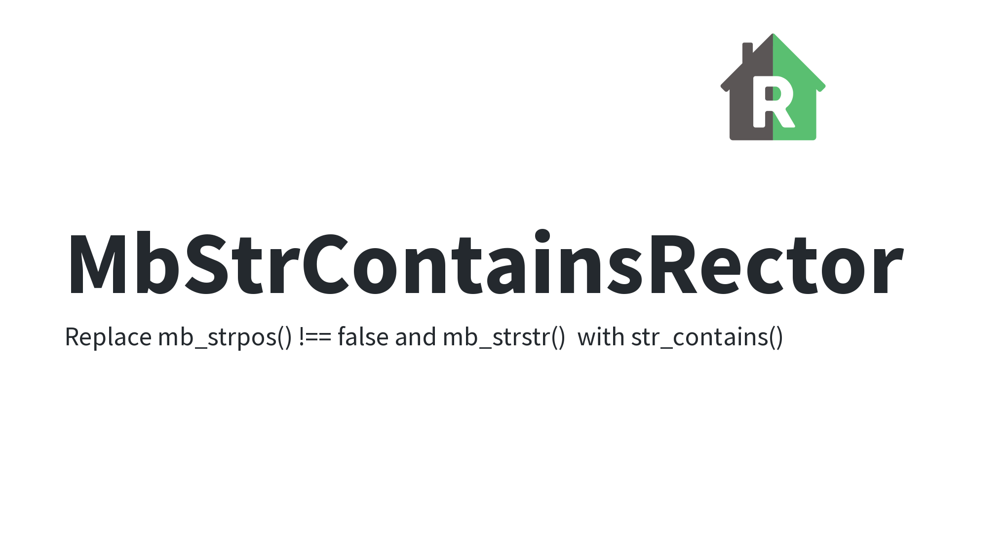 MbStrContainsRector | Rector - Automated Way to Instantly Upgrade and ...