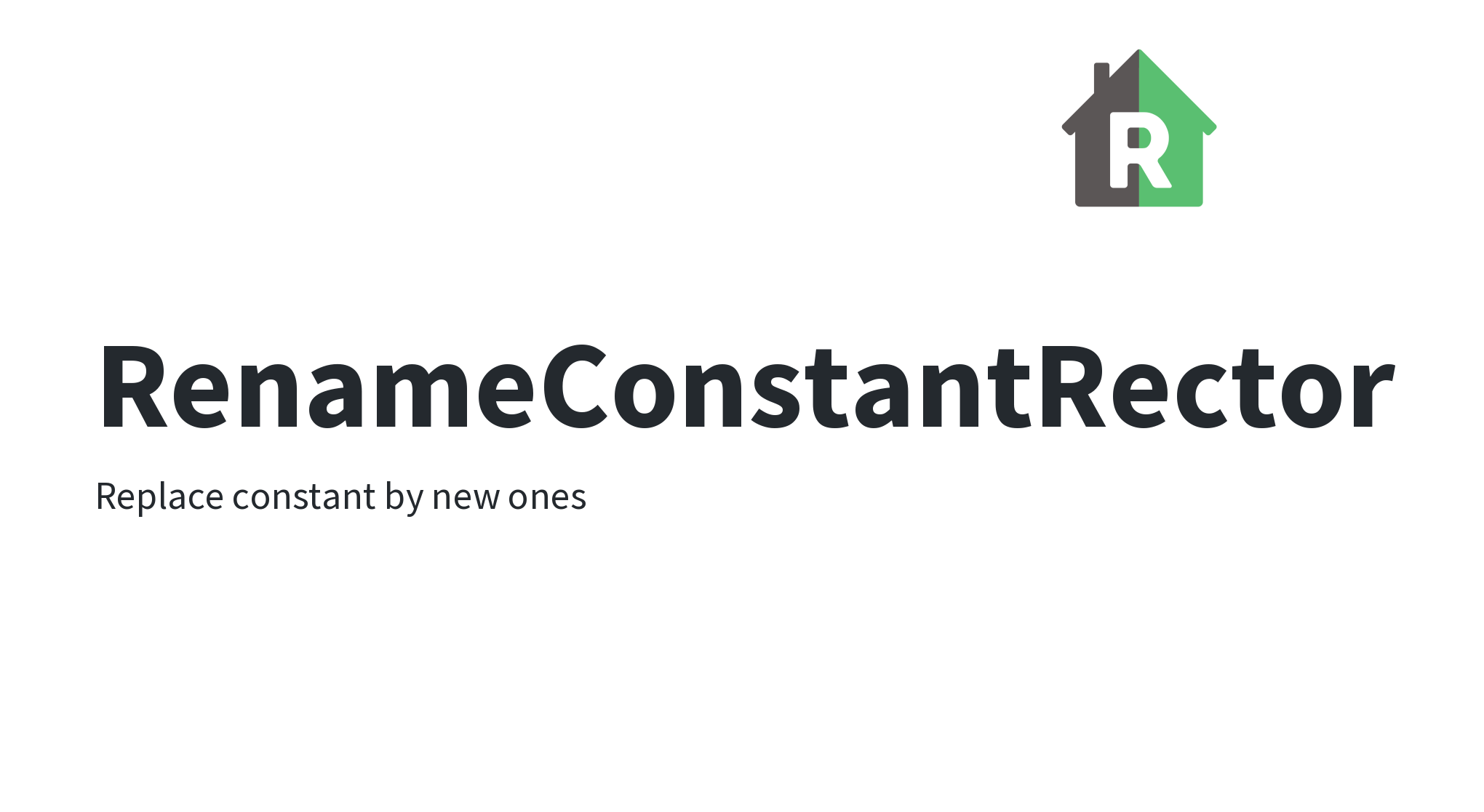 RenameConstantRector | Rector - Automated Way to Instantly Upgrade and ...