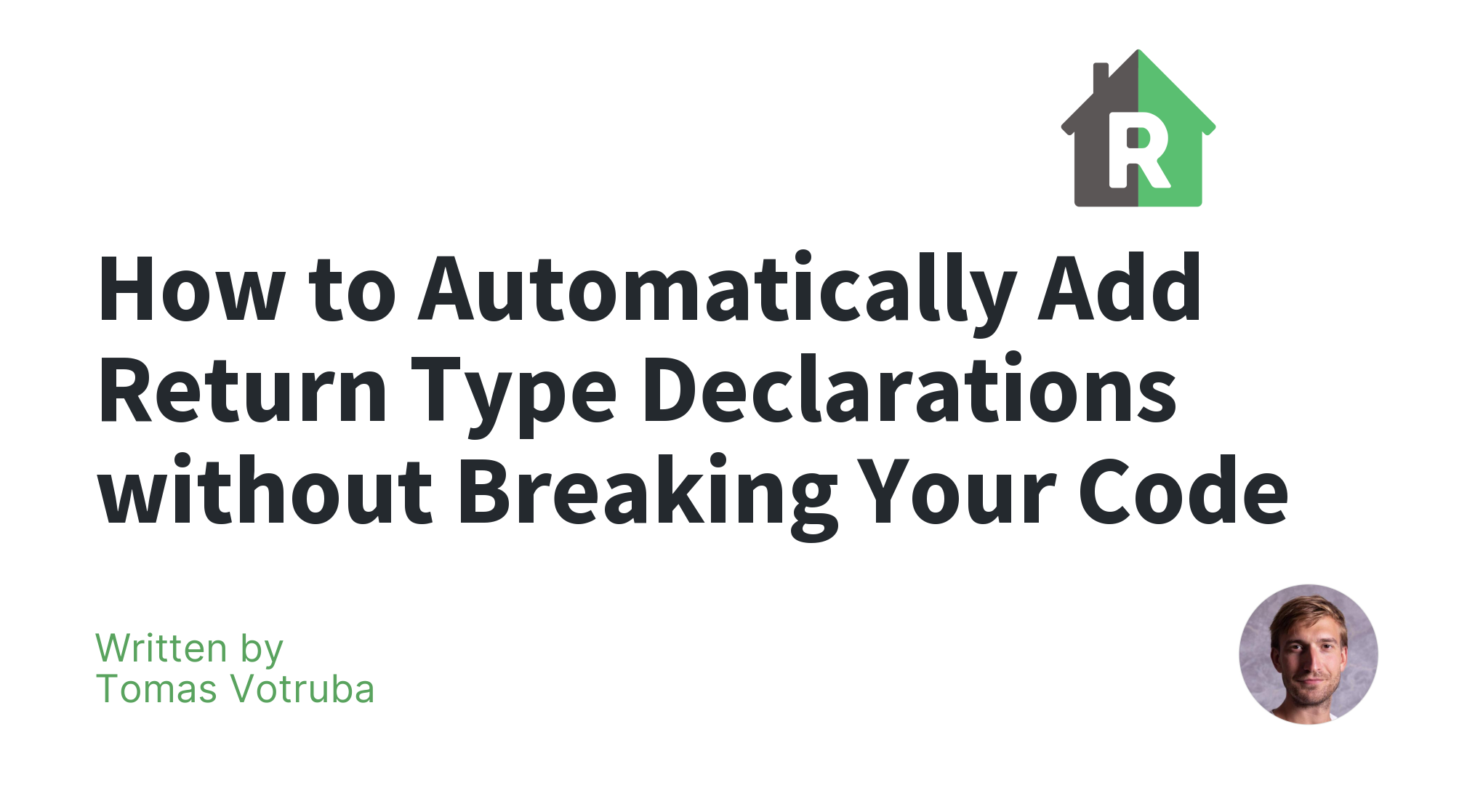 Rector - Automated Way to Instantly Upgrade and Refactor any PHP code
