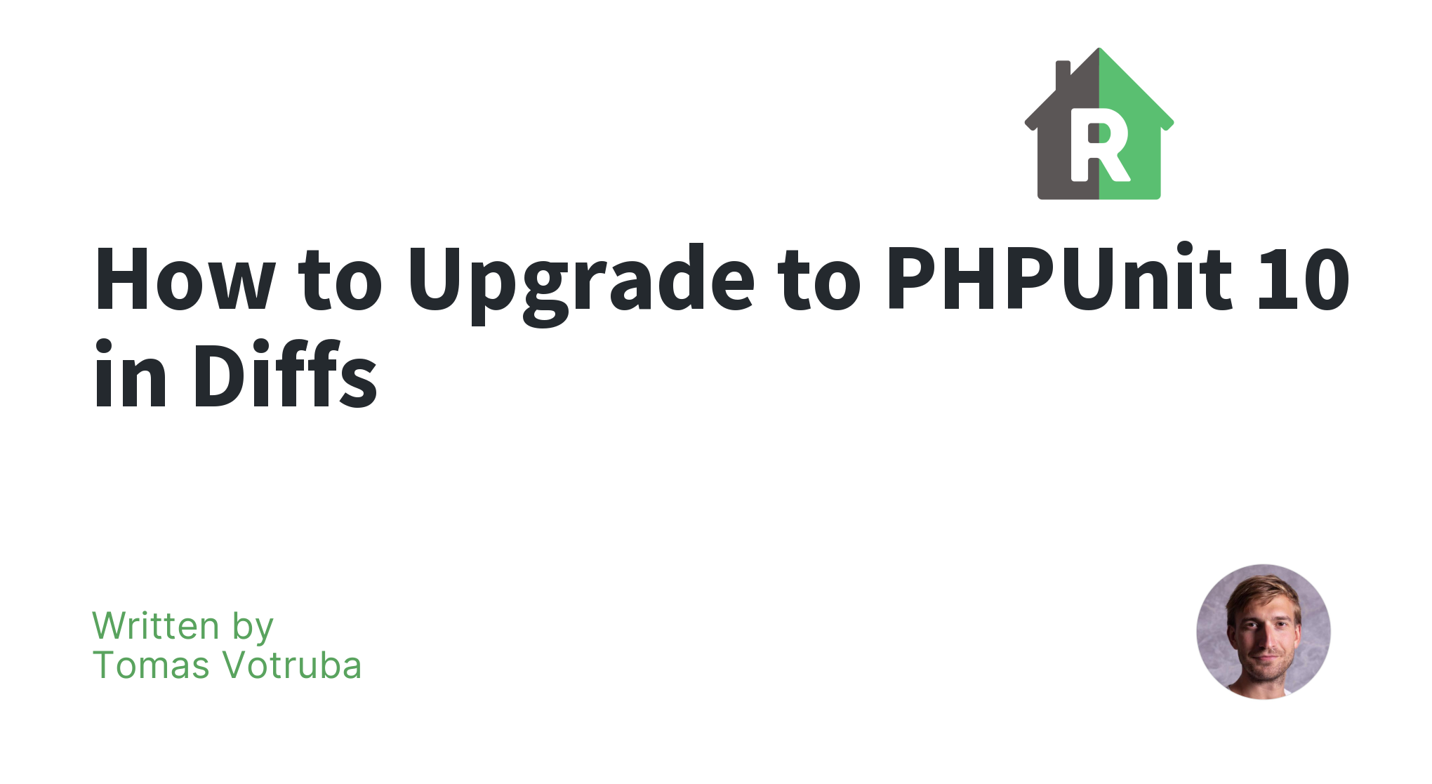 How to Upgrade to PHPUnit 10 in Diffs | Rector
